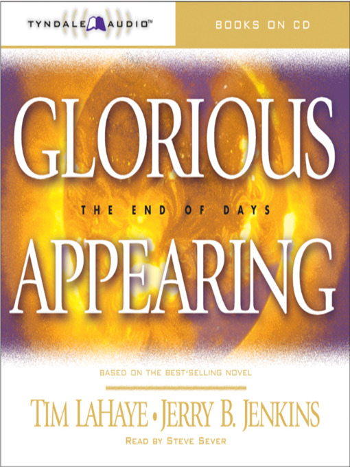 Title details for Glorious Appearing by Tim LaHaye - Available